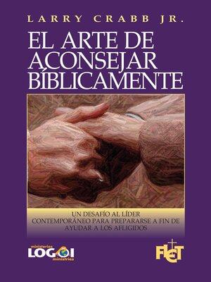 cover image of El arte de aconsejar bíblicamente